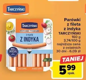 Carrefour Parówki z fileta indyka tarczyński oferta