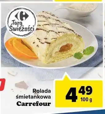 Carrefour Rolada śmietankowa carrefour oferta