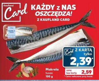 Kaufland Makrela tusza fish & seafood oferta