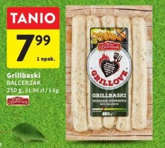 Intermarche BALCERZAK Grillbaski 250g oferta
