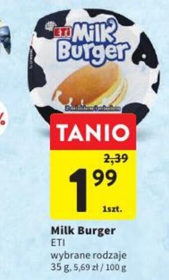 Intermarche ETI Milk Burger oferta