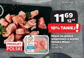 Netto Mięso na gulasz wieprzowy z szynki sztuka mięsa oferta