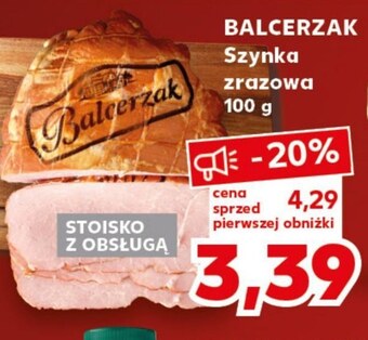 Kaufland Szynka balcerzak oferta