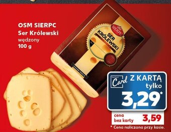Kaufland OSM SIERPC Ser Królewski wędzony 100 g oferta