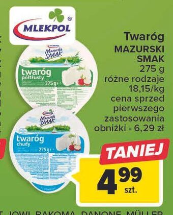 Carrefour Twaróg chudy mazurski smak oferta