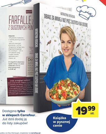 Carrefour Katarzyna bosacka - obiad za mniej niż pięć złotych na osobę oferta
