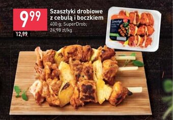 Stokrotka Szaszłyki drobiowe z cebulą i boczkiem 400 g; SuperDrob oferta