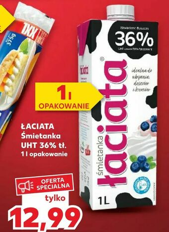 Kaufland ŁACIATA Śmietanka UHT 36% tł oferta