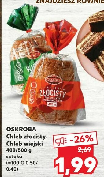 Kaufland OSKROBA Chleb złocisty, Chleb wiejski oferta