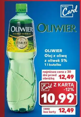 Kaufland Olej z oliwą oliwek oliwier oferta