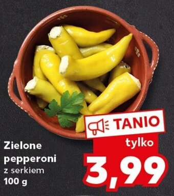 Kaufland Zielone pepperoni z serkiem 100 g oferta