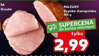 Kaufland MAZURY Szynka staropolska 100 g oferta
