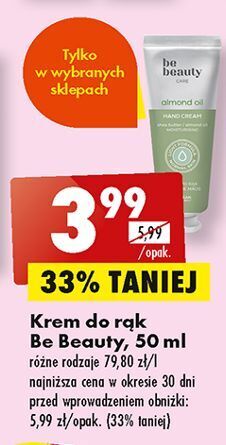Biedronka Krem do rąk almond oil be beauty care oferta