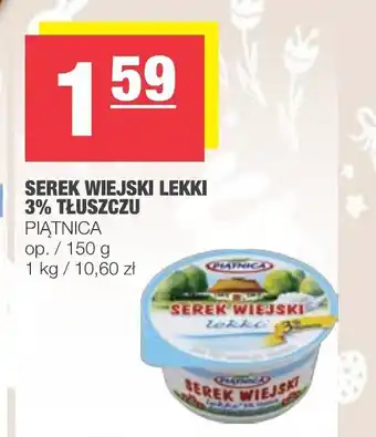 Spar Serek wiejski lekki 3% tłuszczu Piątnica 150g oferta