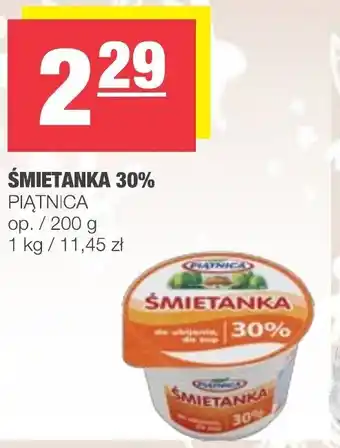 Spar Śmietanka 30% Piątnica 200g oferta
