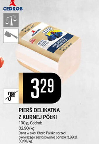 Chata Polska PIERŚ DELIKATNA Z KURNEJ PÓŁKI 100 g, Cedrob oferta