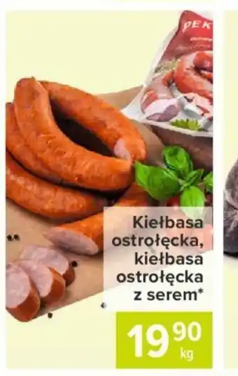 Carrefour Kiełbasa ostrołęcka 1kg oferta