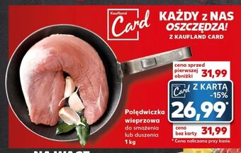 Kaufland Polędwiczka wieprzowa oferta