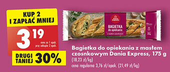 Biedronka Bagietka do opiekania z masłem czosnkowym Dania Express, 175 g oferta