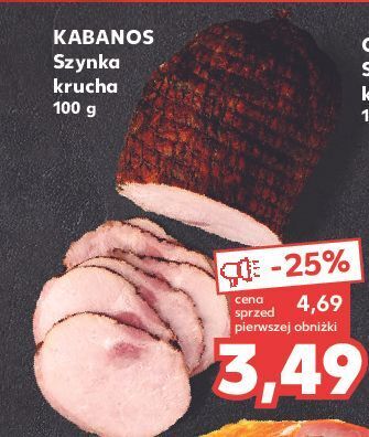 Kaufland Szynka krucha kabanos oferta