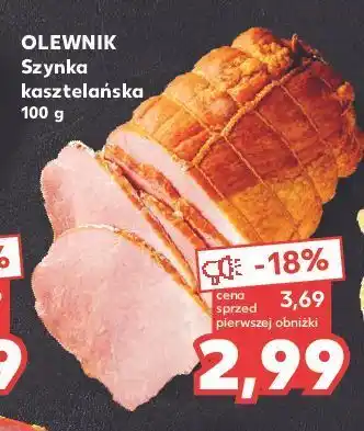 Kaufland Szynka kasztelanska olewnik oferta