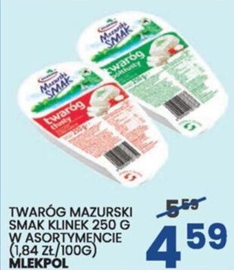 TWARÓG MAZURSKI SMAK KLINEK 250 G MLEKPOL