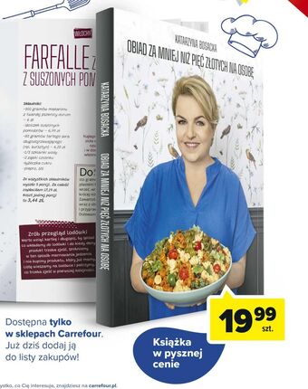 Carrefour Katarzyna bosacka - obiad za mniej niż pięć złotych na osobę oferta