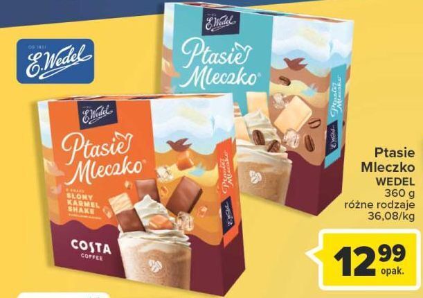 Carrefour Czekoladki słony karmel e. wedel ptasie mleczko oferta