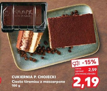 Kaufland CUKIERNIA P. CHOJECKI Ciasto tiramisu z mascarpone 100 g oferta