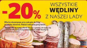 Kaufland WSZYSTKIE WĘDLINY Z NASZEJ LADY oferta