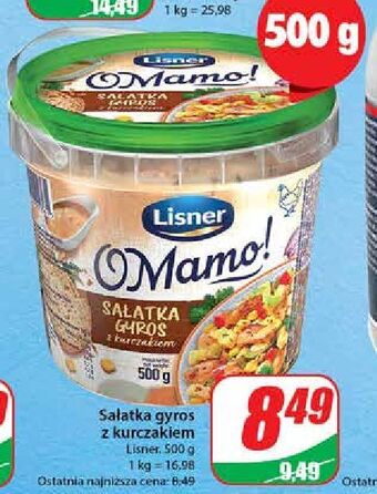 Dino Sałatka gyros z kurczakiem lisner o mamo! oferta