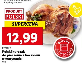 Lidl RZEŹNIK Polski kurczak do pieczenia z boczkiem w marynacie 1kg oferta