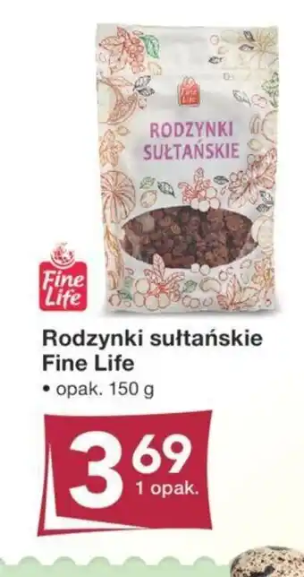 Odido Rodzynki sułtańskie Fine Life 150g oferta