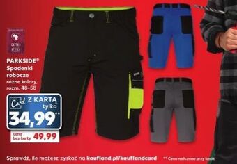 Kaufland Spodenki robocze 48-58 parkside oferta
