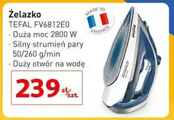 Auchan Żelazko TEFAL FV6812E0 oferta