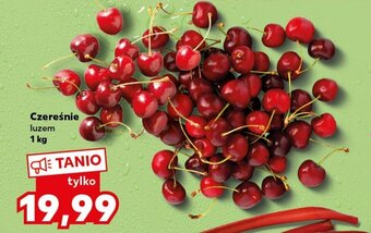 Kaufland Czereśnie luzem 1 kg oferta
