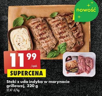 Biedronka Steki z uda indyka w marynacie grillowej indykpol oferta