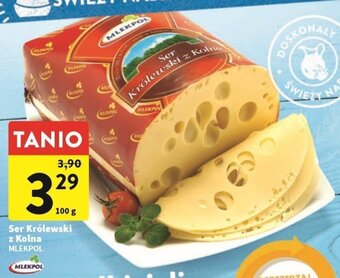 Intermarche Ser Królewski z Kolna MLEKPOL 100g oferta