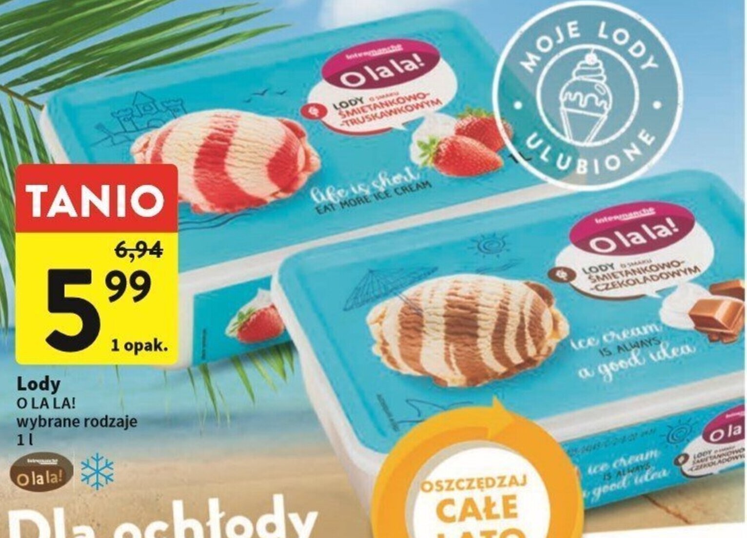 Intermarche Lody O LA LA! 1l oferta
