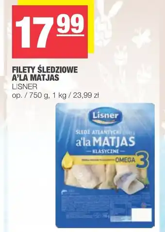 Spar Filety śledziowe a'la Matjas klasyczne Lisner 750g oferta