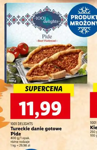 Lidl 1001 DELIGHTS Tureckie danie gotowe Pide 400 g/1 opak. oferta