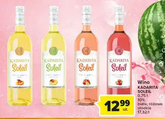 Carrefour Wino kadarita soleil strawberry oferta