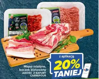 Carrefour Mięso mielone, boczek blatowany JAKOŚĆ Z NATURY CARREFOUR oferta