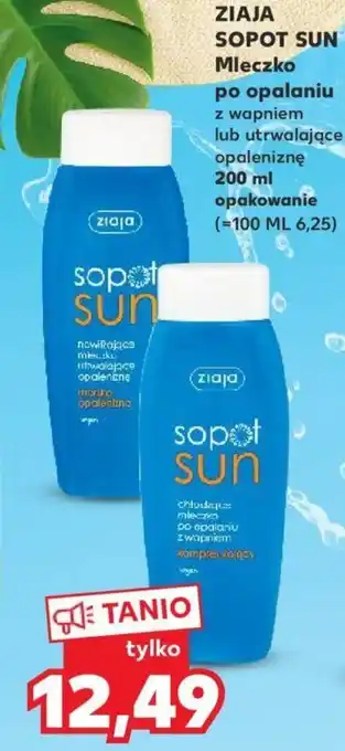 Kaufland ZIAJA SOPOT SUN Mleczko po opalaniu 200ml oferta