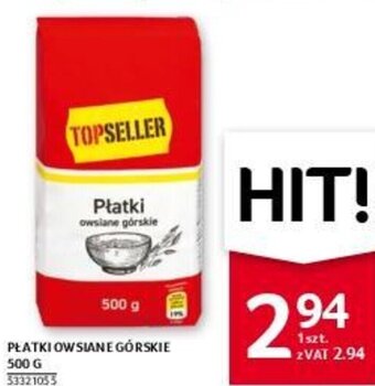Selgros PŁATKI OWSIANE GÓRSKIE 500 G oferta