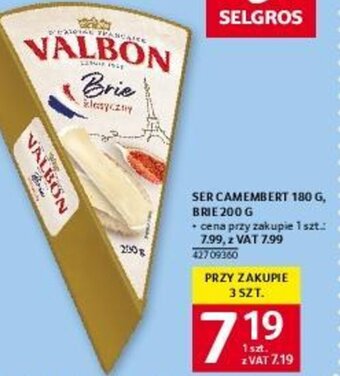 Selgros SER CAMEMBERT 180 G. BRIE 200 G oferta