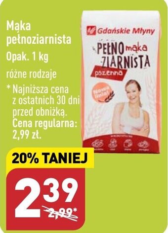 ALDI Gdańskie Mlyny Mąka pełnoziarnista 1kg oferta