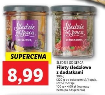 Lidl ŚLEDZIE OD SERCA Filety śledziowe z dodatkami 300g oferta
