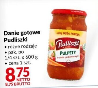 Makro Danie gotowe Pudliszki 600 g oferta