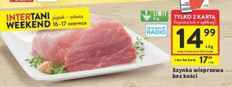 Intermarche Szynka wieprzowa bez kości 1 kg oferta